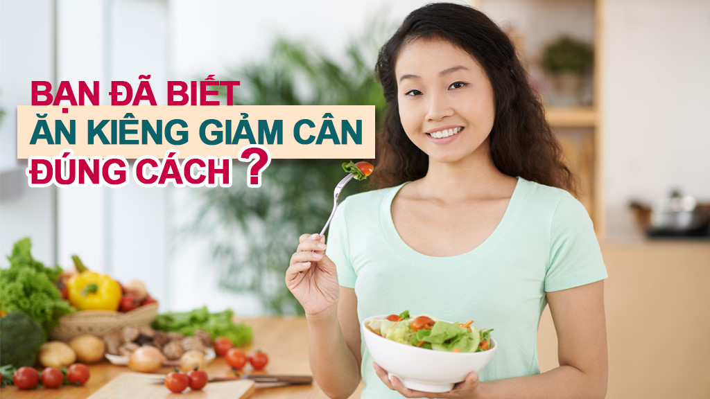 giam can dung cach - Những điều cần nhớ để giảm cân đúng cách