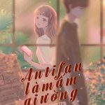 ANTIFAN LÀM ẤM GIƯỜNG